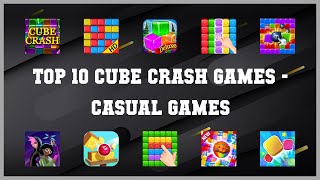 Top 10 Cube Crash Games Android App screenshot 1