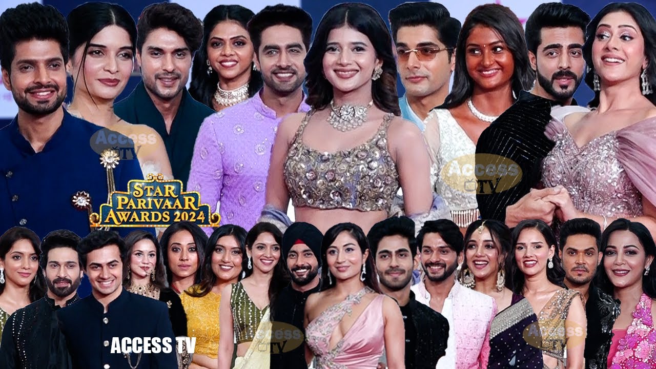 UNCUT - Star Parivaar Awards 2024 | Star-Studded Red Carpet | YRKKH,GHKKPM,Anupama,Jhanak