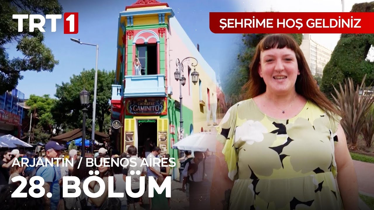 Şehrime Hoş Geldiniz 28. Bölüm | Arjantin - Buenos Aires