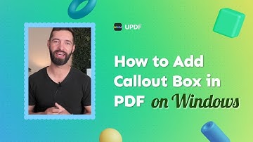 How to Add Callout Box in PDF on Windows