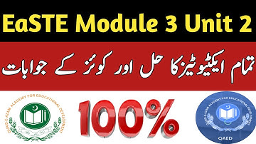 module 3 unit 2|module 3 unit 2 solution|EaSTE module 3 unit 2|module 3 unit 2 answers key