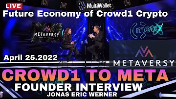 METAVERSY UPDATE FOUNDER OF CROWD1 JONAS ERIC WERNER  LIVE INTERVIEW  ABOUT NEXT MOVE