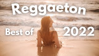 Best of Reggaeton 2022 | Ultimate Reggaeton Mix 2022 🍑💃🏽