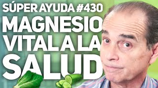 SÚPER AYUDA #430 Magnesio Vital a la Salud by MetabolismoTV 40,047 views 11 days ago 5 minutes