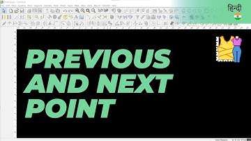 हिन्दी - Previous and Next Point | TUKAdesign Video Help | CAD Pattern Making Software | Hindi