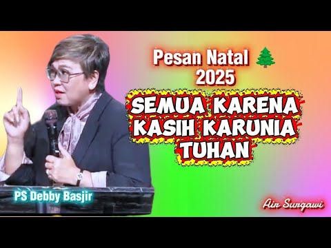 KOTBAH SPESIAL NATAL PS. DEBBY BASJIR | NATAL HARI DAMAI