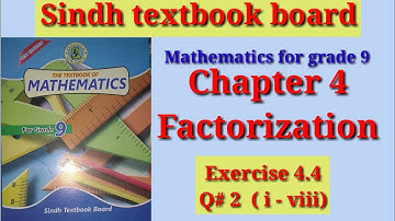 Exercise 4.4 | Q 2 | New book | mathematics grade 9 Sindh textbook board