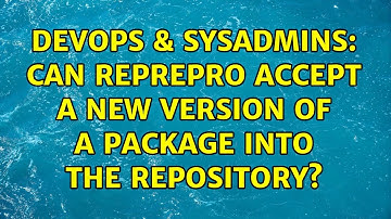 DevOps & SysAdmins: Can reprepro accept a new version of a package into the repository?