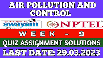 Air Pollution and Control || NPTEL week 9 assignment answers 2023 || #nptel #airpollutioncontrol