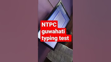 NTPC guwahati typing test,#how to increase typing test