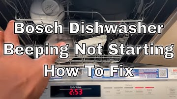 Bosch Dishwasher Not Starting Beeping - How To Fix