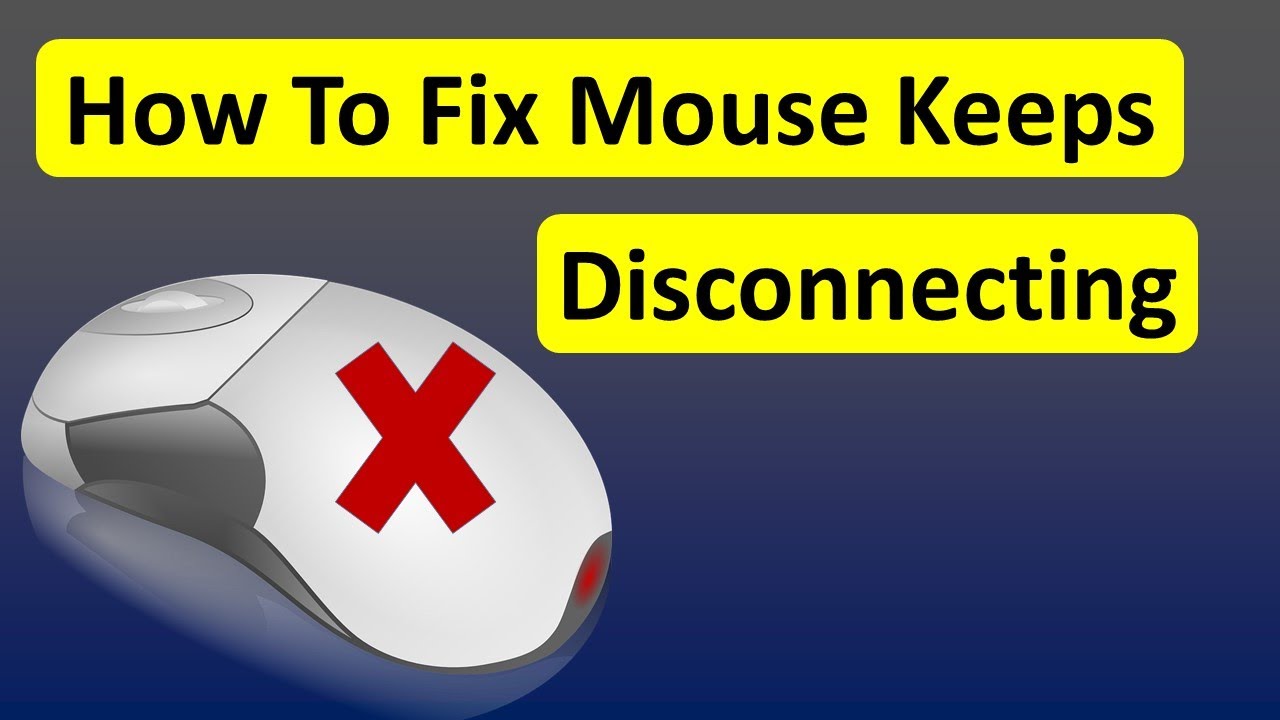 How To Fix Mouse Keeps Disconnecting In Windows 10 YouTube