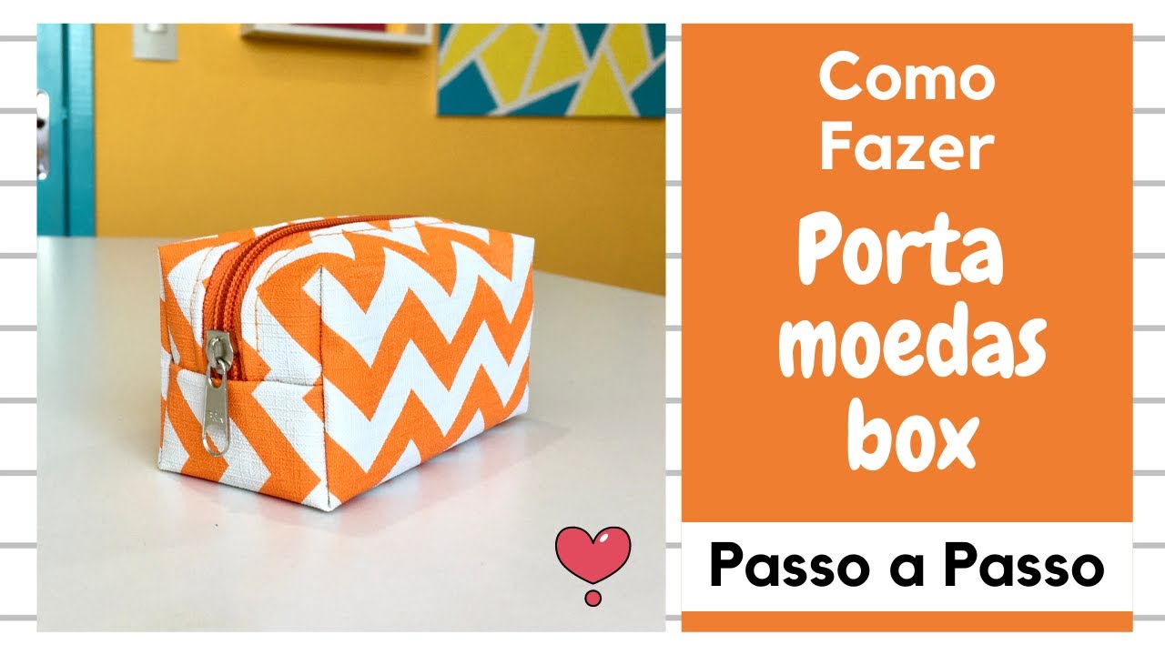 Como Fazer - Porta Moedas Box - Passo a Passo 