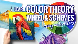 Learn Color Theory | Art Color Schemes | Color Wheel | Watercolor Tutorial