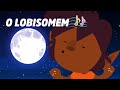 Música Infantil de Halloween - O Lobisomem ♫ Mansão Halloween