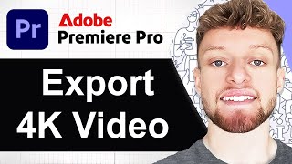 How To Export 4k Video in Premiere Pro  (Step By Step)