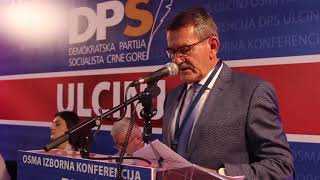 Govor predsjednika OO DPS Ulcinj Ljora Nrekića na Opštinskoj izbornoj konferenciji DPS Ulcinj