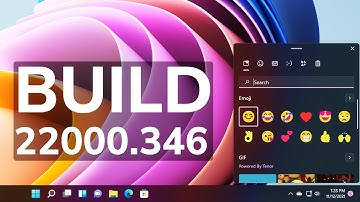 New Windows 11 Build 22000.346 – Fluent Emoji, Taskbar Flickering Fixed (Beta and Release Channel)
