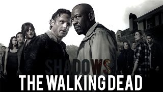 The Walking Dead || Shadows [70K views special]