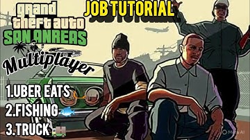 JOB TUTORIAL🤑 || GTA SAN ANDREAS ONLINE RP