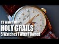 HOLY GRAILS: 5 Watches I Wish I Owned