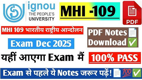 IGNOU MHI-109 Indian National Movement Guess Paper & Important Question With Answer Exam Dec 2025💯📄✅