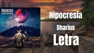 Hipocresía - Dharius Letra