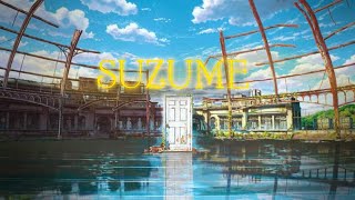 Suzume // 🎵 Suzume Title song 🎵 // Suzume anime edit