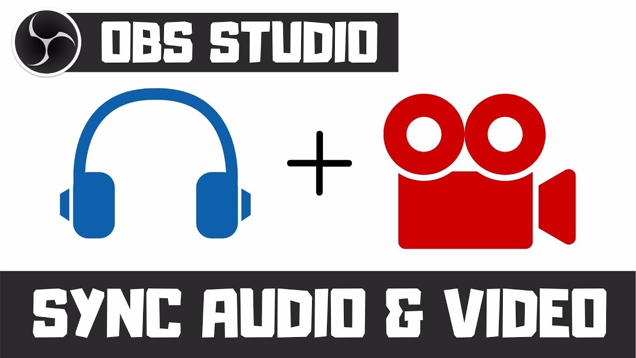 Obs Studio How To Sync Audio And Video Obs Studio Tutorial For Sync Offset Youtube