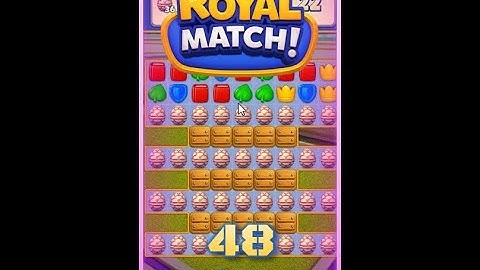 Royal Match Level 48 - No Boosters