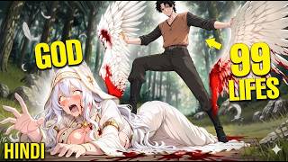 Reincarnated 99 TIMES He Get's A UNIQUE CLASS To KILL Gods On Day 1 ! | Manhwa Recap