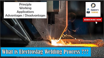 What is electroslag welding process ?? ||Engineer