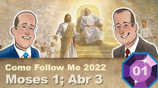 Scripture Gems S03E01Come Follow Me: Moses 1 and Abraham 3