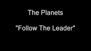 The Planets - Follow the Leader (Vinyl LP Rip) [HQ Audio]