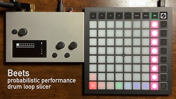 Beets: probabilistic performance drum loop slicer for Norns