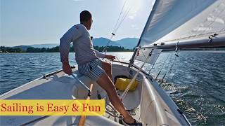 Sailing Is Easy & Fun - How To Learn Sailing