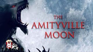 THE AMITYVILLE MOON | OFFICIAL TRAILER | 2021