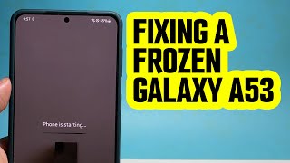 My Galaxy A53 5G Is Frozen.  Here’s How To Reset It! screenshot 4