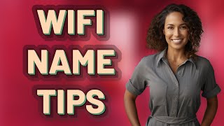 Why Avoid Special Characters in Your Router’s WiFi Name?