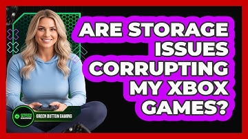 Are Storage Issues Corrupting My Xbox Games?