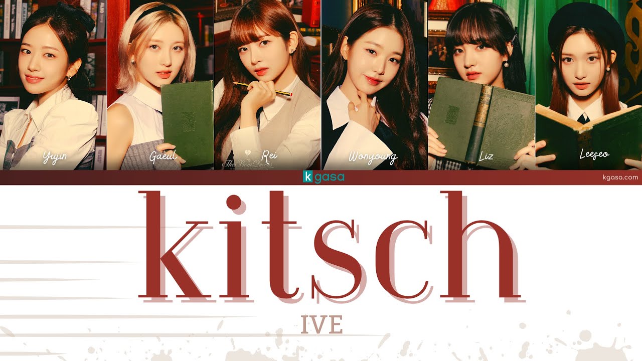 IVE Kitsch Lyrics [HAN/ ROM / ENGLISH] YouTube