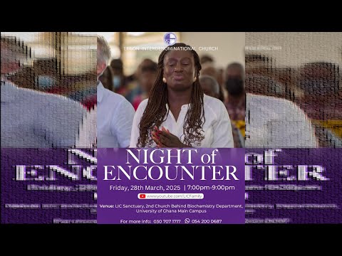 LIC Night of Encounter | 28th March 2025