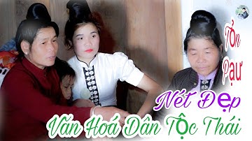 TỎN PẠƯ NÉT ĐẸP VĂN HOÁ THÁI SƠN LA II LTH VĂN HẬU - BÍCH THIN BẢN CHI - CHIỀNG LƯƠNG II DU MÔNG TV