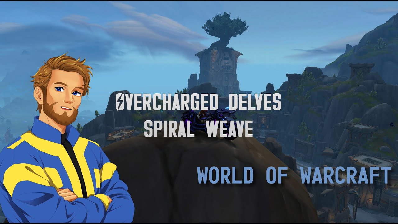World of Warcraft - Overcharged Delves - Spiral Weave