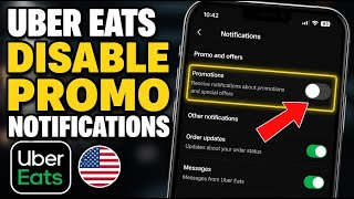 How to disable Uber Eats promotion notifications for United States markets - Complete Guide