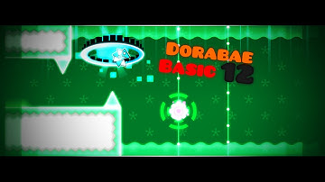 [Geometry Dash] DorabaeBasic-12 by Dorabae