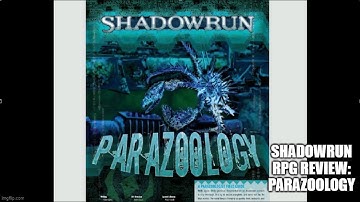 Shadowrun RPG Review: Parazoology