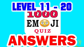 1000 Emoji Quiz Level 11 - 20 - All Answers - Walkthrough ( By DINS )