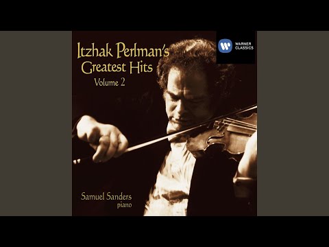 Itzhak Perlman, Samuel Sanders & Edward Elgar - La capricieuse, Op. 17