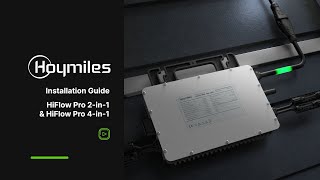 Hoymiles HiFlow Pro 2-in-1 Series Microinverter Installation